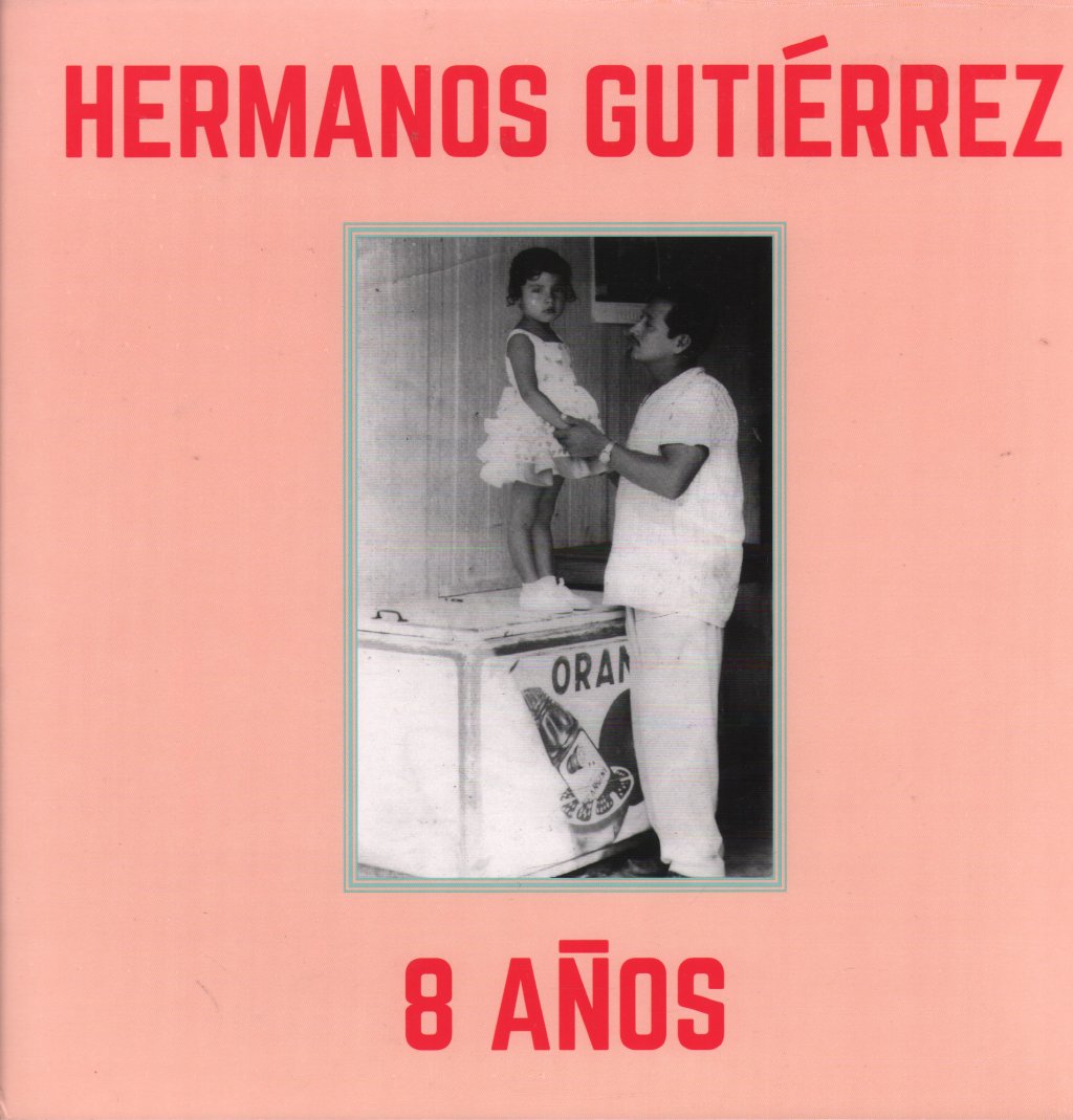 Hermanos Gutiérrez - 8 Años - Lp