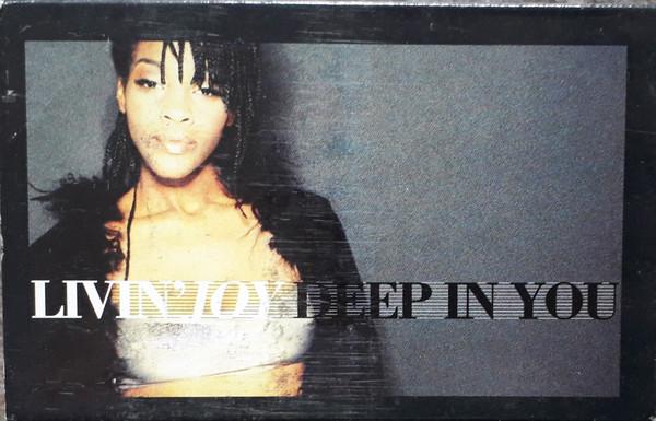 Livin Joy - Deep In You - Cassette