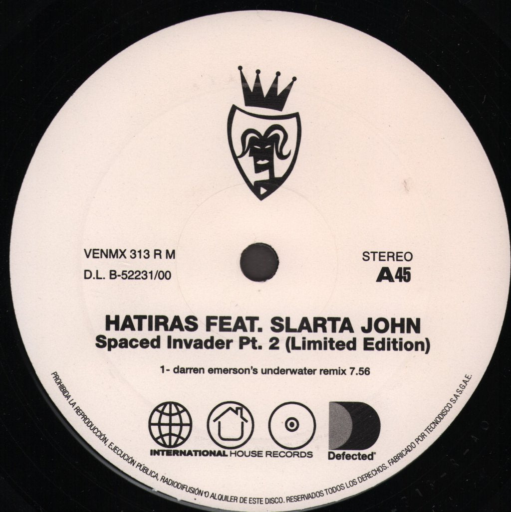 Hatiras Feat. Slarta John - Spaced Invader Pt 2 - 12 Inch