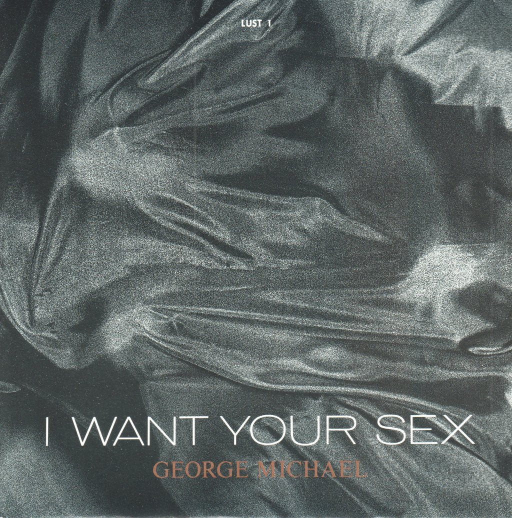 George Michael - I Want Your Sex - 7 Inch