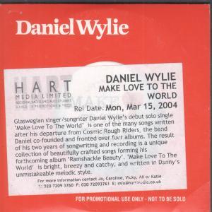 Daniel Wylie - Make Love To The World - Cd