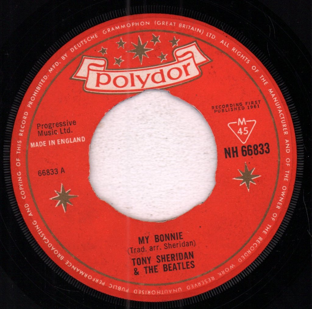 Tony Sheridan And The Beatles - My Bonnie - 7 Inch