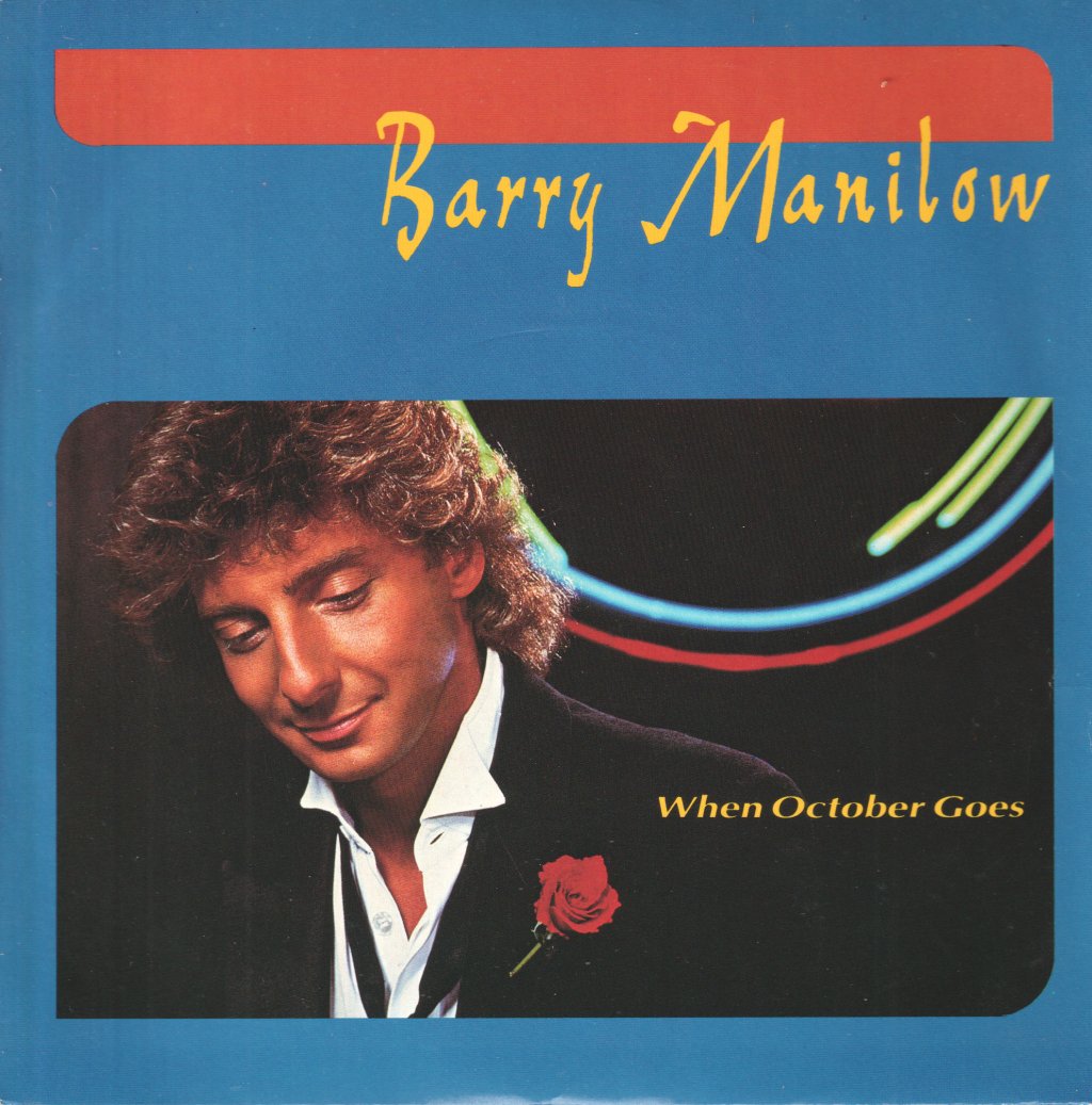 Barry Manilow - When October Goes - 7 Inch