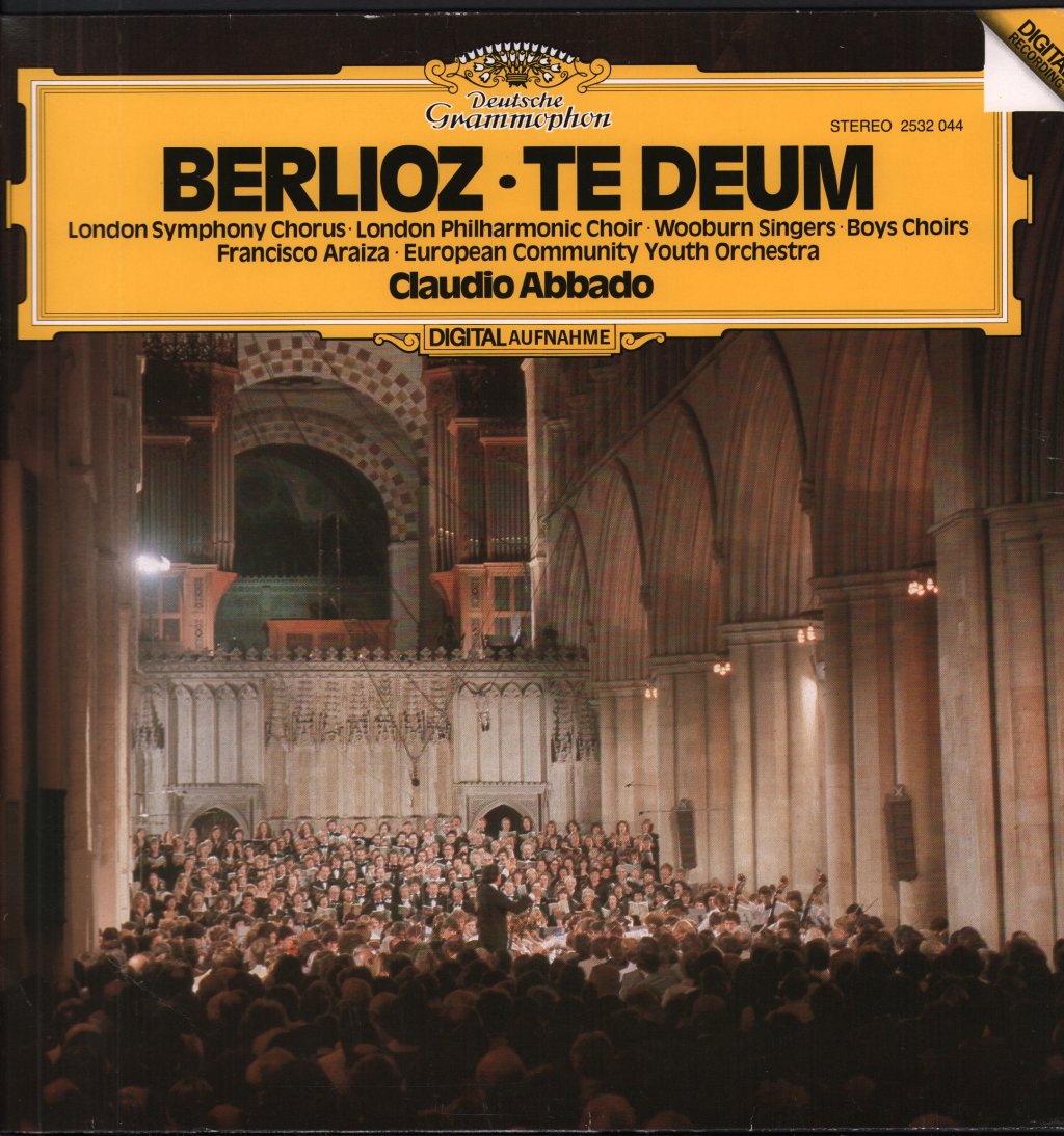 Claudio Abbado / London Symphony Chorus / London Philharmonic Choir / Wooburn Singers / Francisco Araiza - Berlioz - Te Deum - Lp
