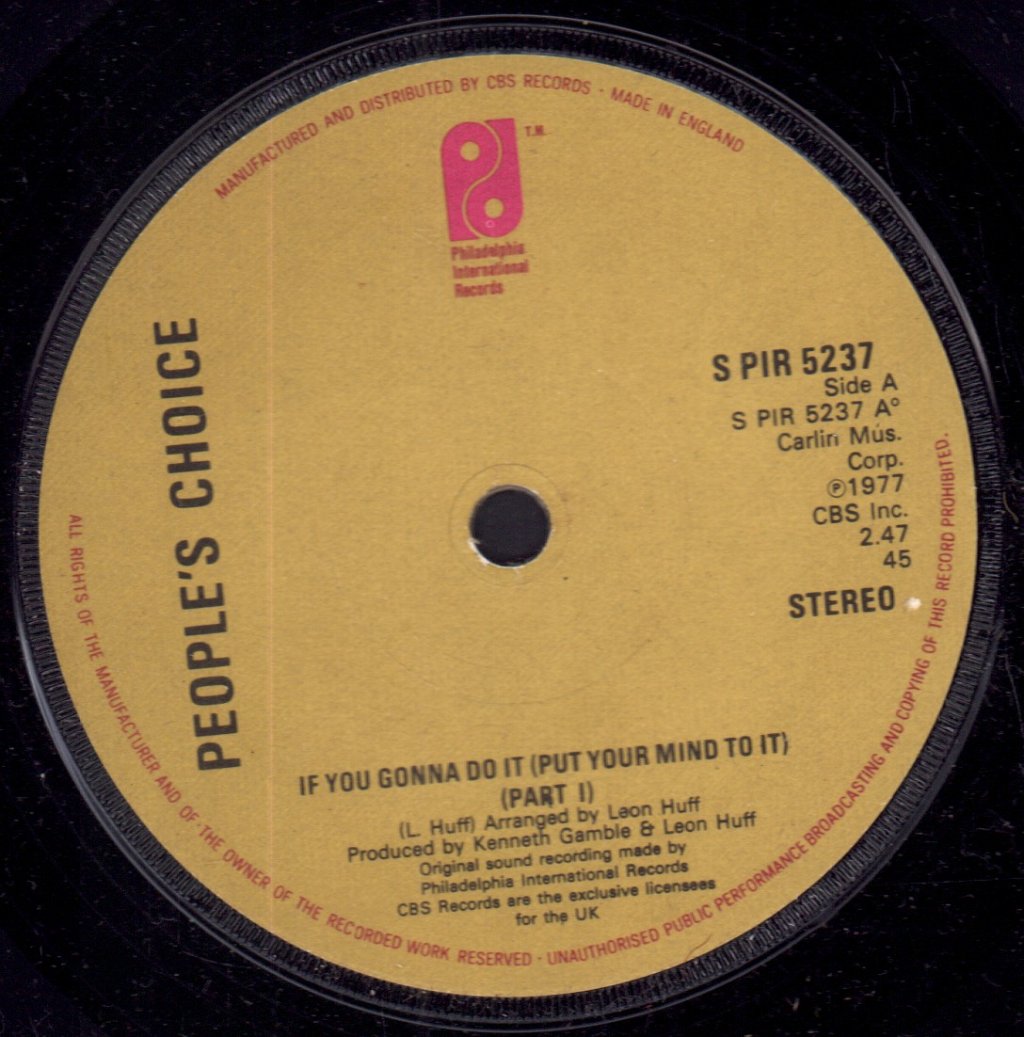 People's Choice - If You Gonna Do It - 7 Inch