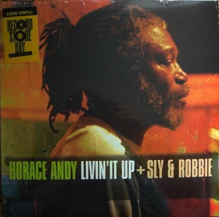 Horace Andy and Sly and Robbie - Livin' It Up - Lp
