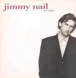 Jimmy Nail - Ain't No Doubt - 12 Inch