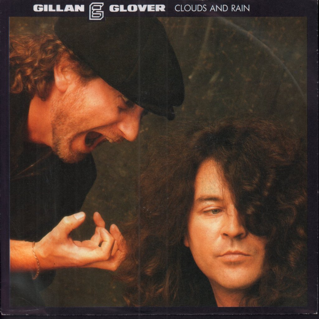 Gillan And Glover - Clouds And Rain - 7 Inch