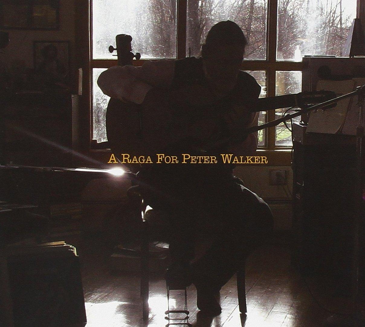 Various Artists - A Raga For Peter Walker - Cd