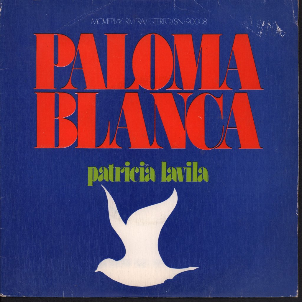 Patricia Lavila - Paloma Blanca - 7 Inch