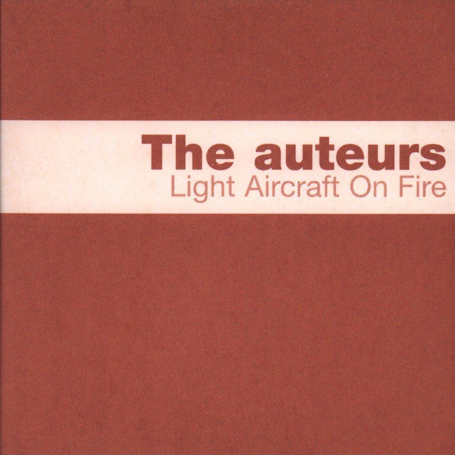 Auteurs - Light Aircraft On Fire - Cd
