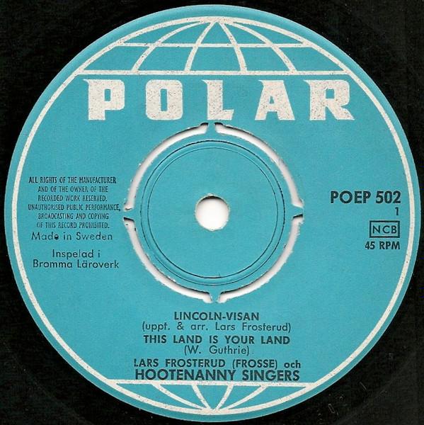 Lars Frosterud Och Hootenanny Singers - Lincolnvisan - 7 Inch