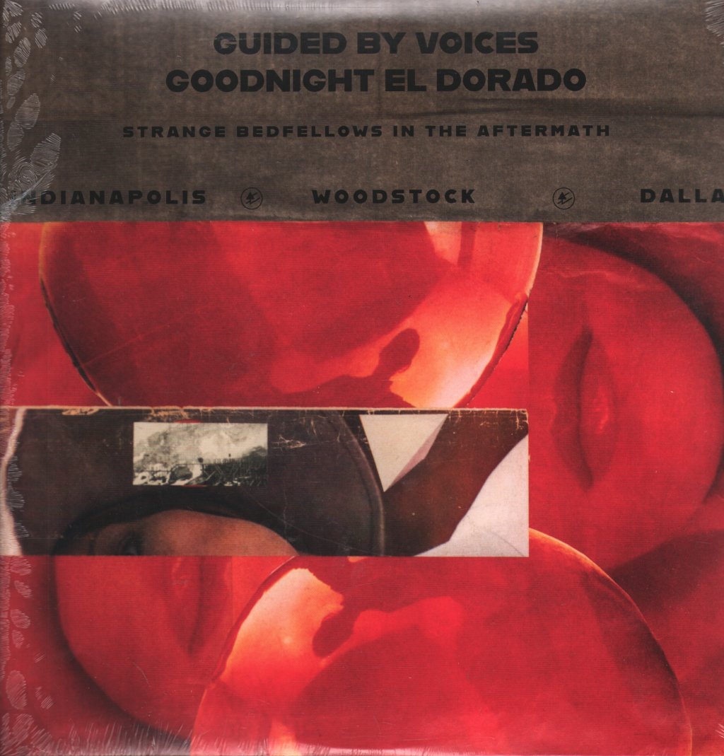 Guided By Voices - Goodnight El Dorado: Strange Bedfellows In The Aftermath - Lp