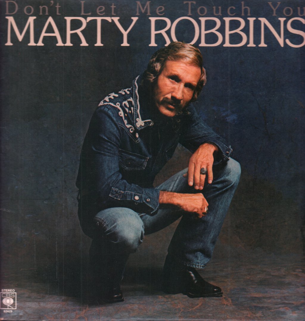 Marty Robbins - Don't Let Me Touch You - Lp