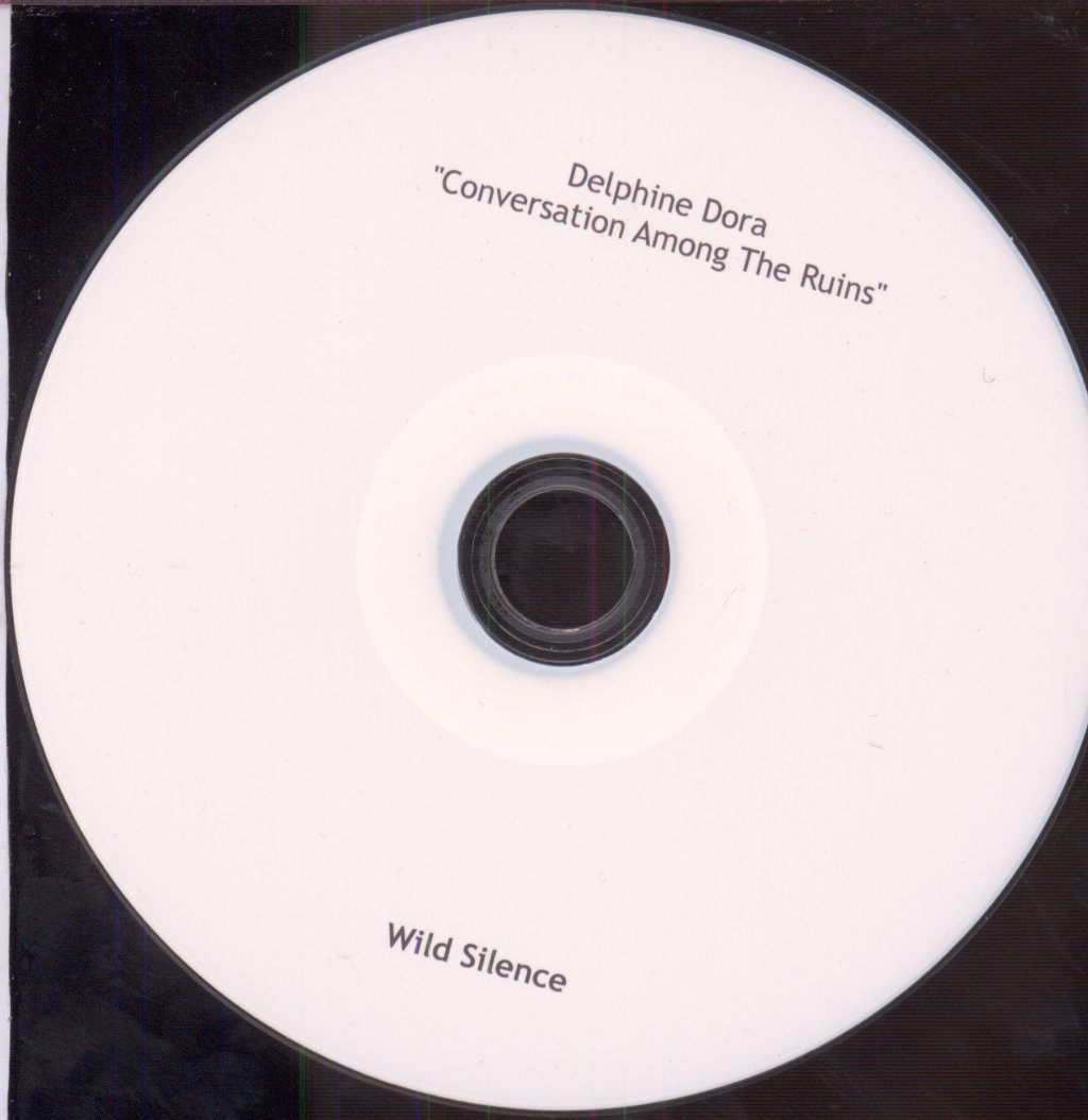 Delphine Dora - Conversation Among The Ruins - Cdr