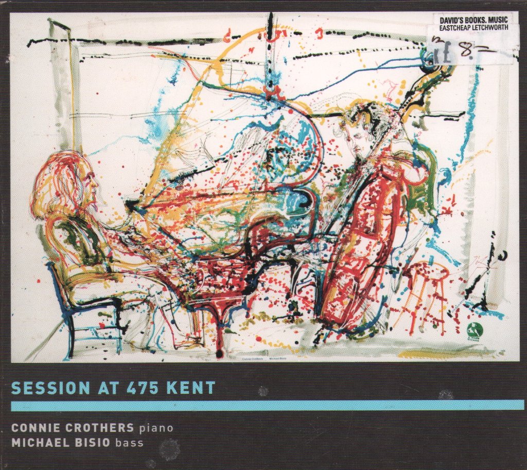Connie Crothers & Michael Bisio - Session At 475 Kent - Cd