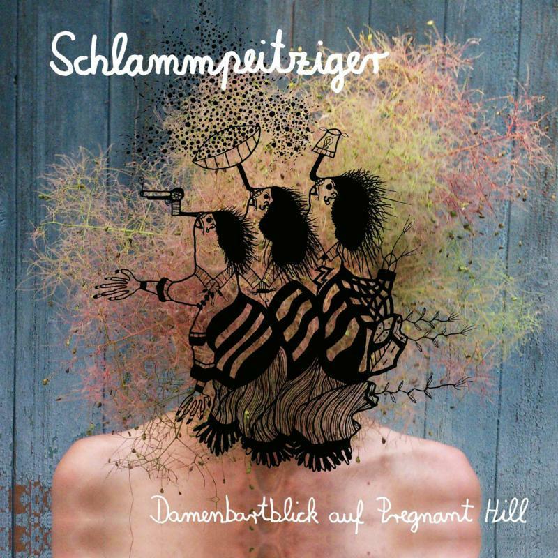 Schlammpeitziger - Damenbartblick Auf Pregnant Hi - Double Lp