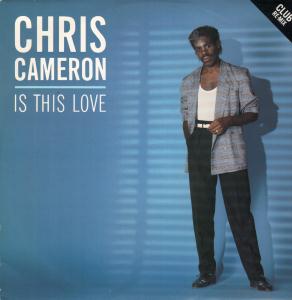 Chris Cameron - Is This Love - 12 Inch