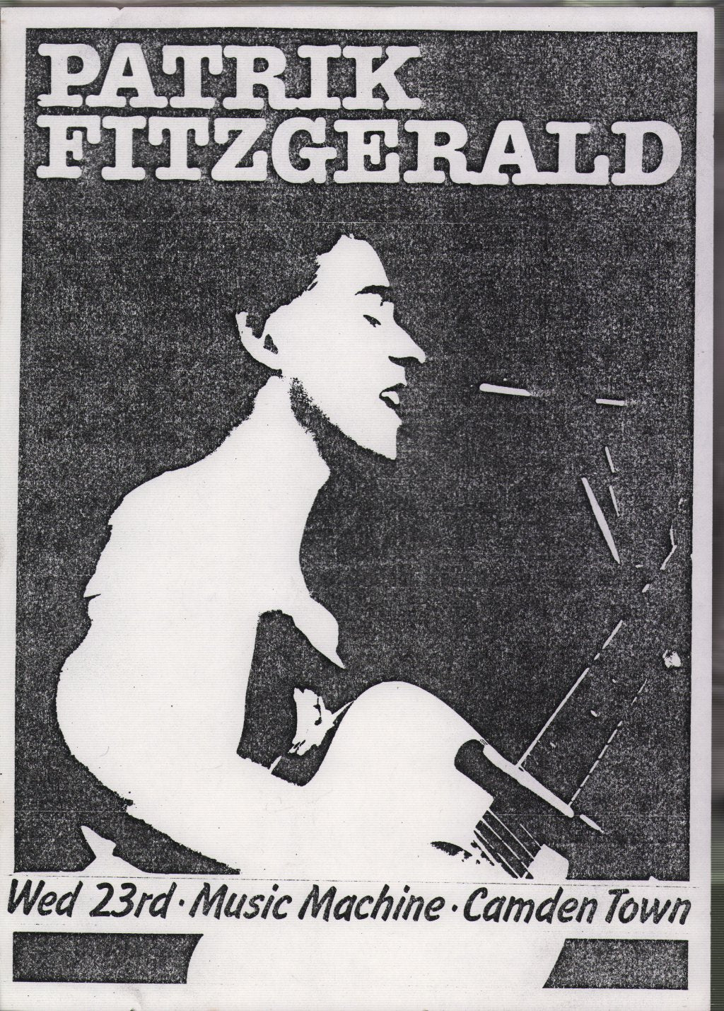 Patrik Fitzgerald - Wed 23rd Music Machine Camden Town - Flyer