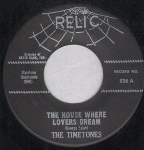 Timetones - House Where Lovers Dream - 7 Inch