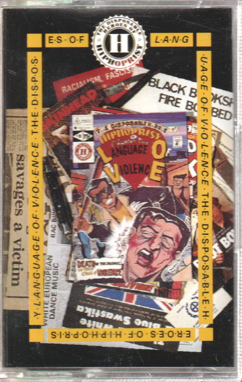Disposable Heroes Of Hiphoprisy - Language Of Violence - Cassette