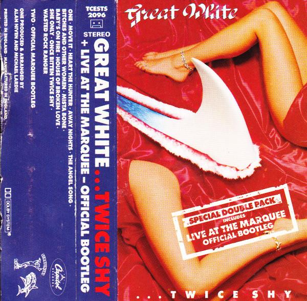 Great White - ...Twice Shy + Live At The Marquee - Double Cassette