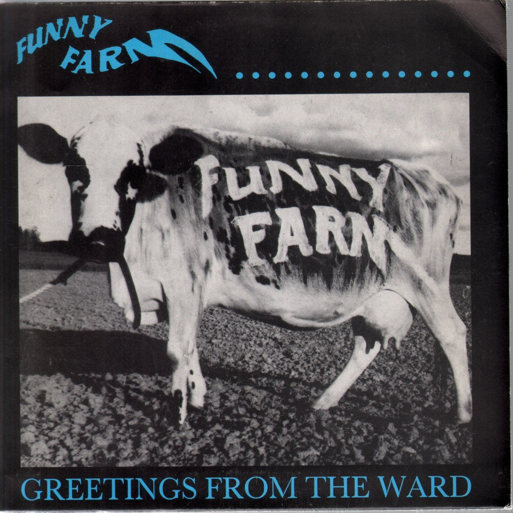Funny Farm - Greetings From The Ward - 7 Inch
