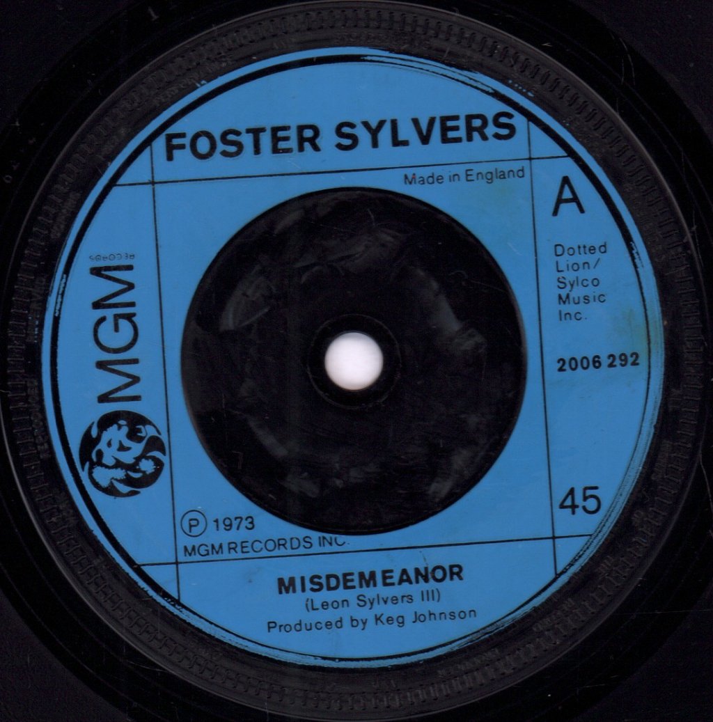 Foster Sylvers - Misdemeanor / So Close - 7 Inch