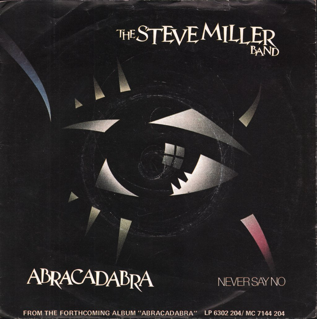 Steve Miller Band - Abracadabra - 7 Inch
