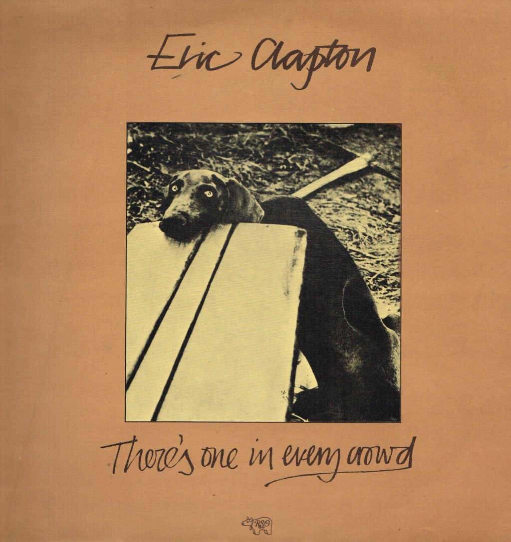 Eric Clapton - There's One In Every Crowd - Lp