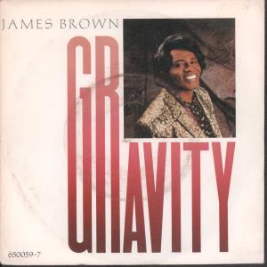 James Brown - Gravity - 7 Inch