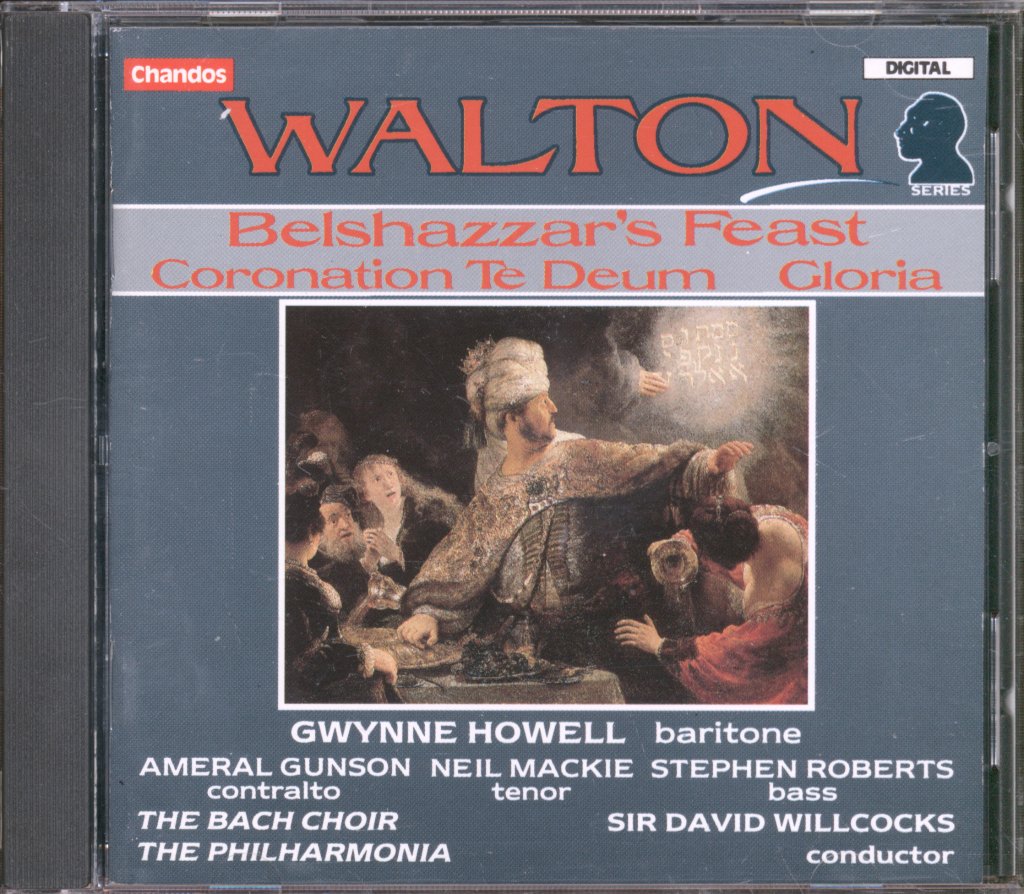 Bach Choir, The Philharmonia, Sir David Willcocks - Walton - Belshazzar's Feast - Coronation Te Deum - Gloria - Cd