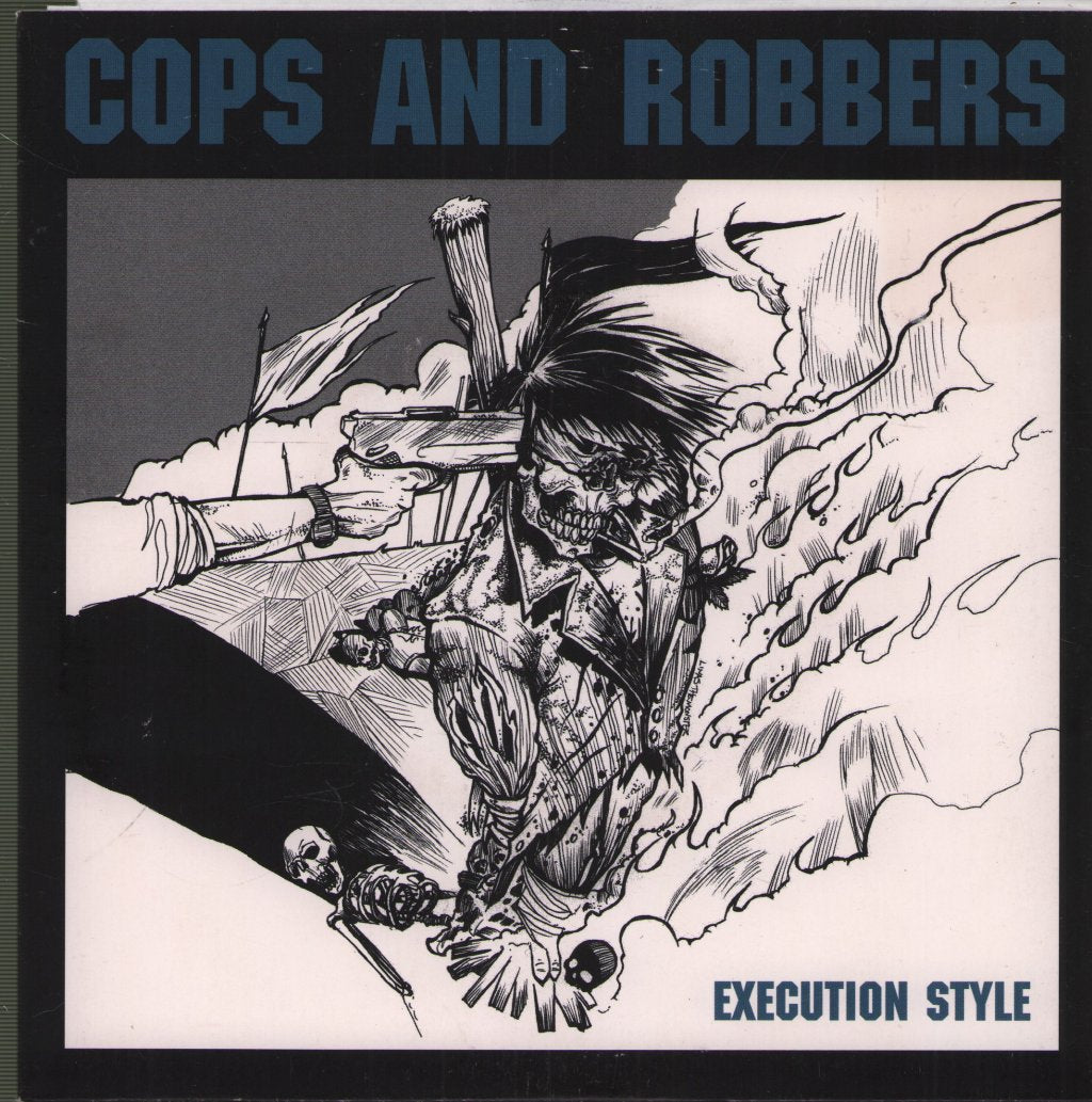 Cops And Robbers - Execution Style - 7 Inch