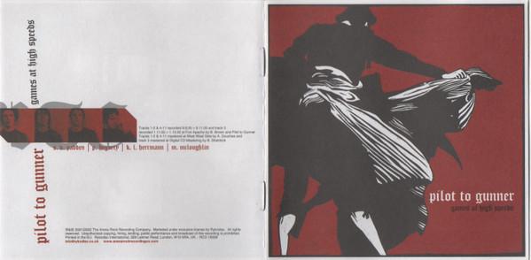 Pilot To Gunner - Games At High Speeds - Cd