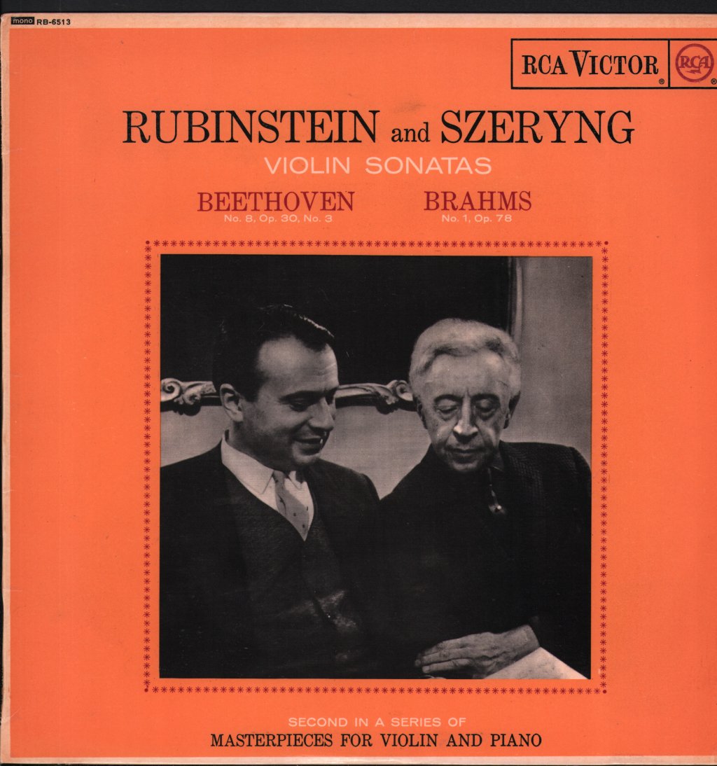 Artur Rubinstein and Henryk Szeryng - Beethoven / Brahms - Violin Sonatas (No. 8, Op. 30, No. 3 / No. 1, Op. 78) - Lp