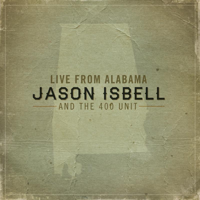Jason Isbell And The 400 Unit - Isbell, Jason / 400 Unit - Live From Alabama (2lp) Download - Double Lp