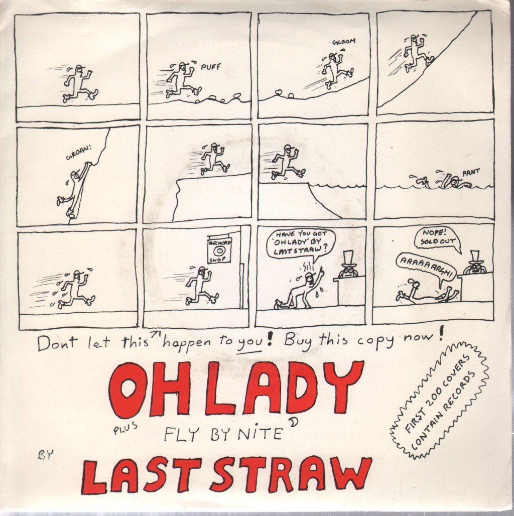 Last Straw - Oh Lady/Fly By Nite - 7 Inch