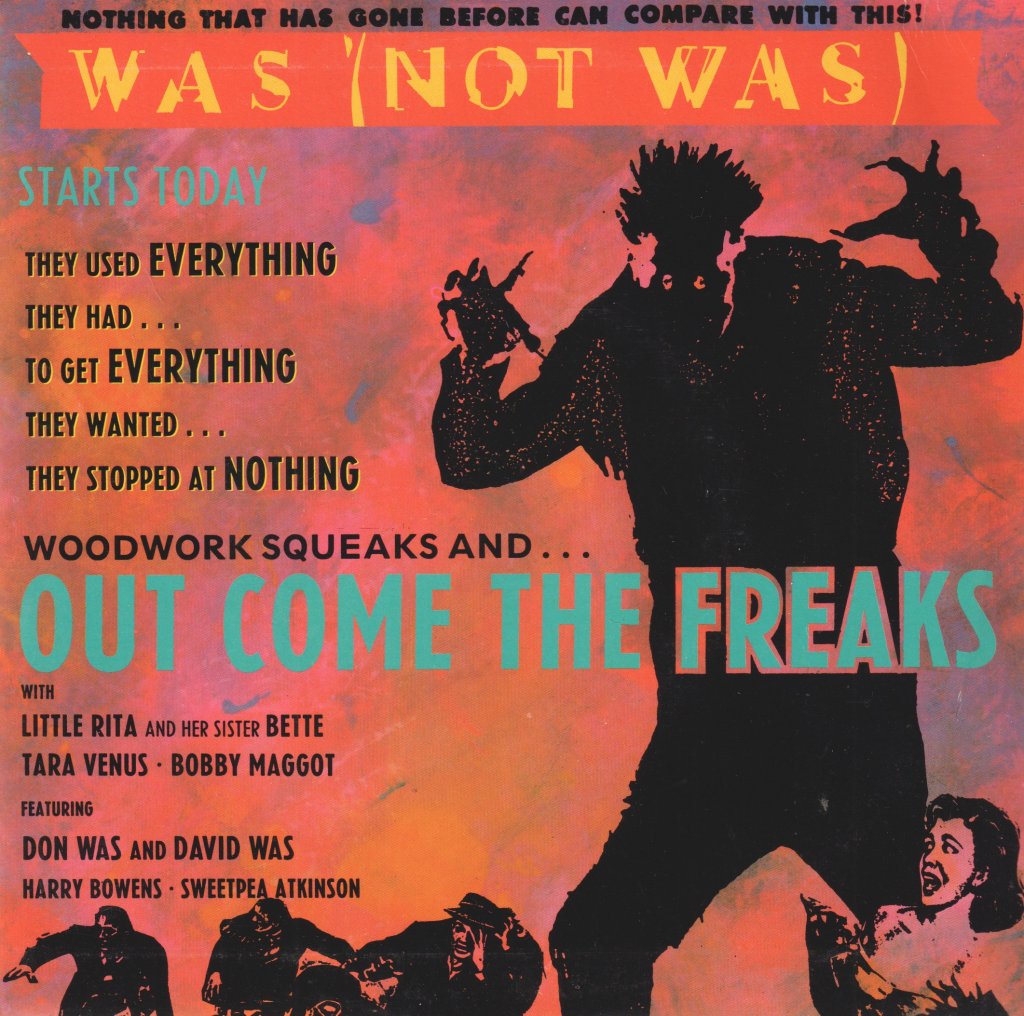 Was Not Was - Out Come The Freaks - 7 Inch
