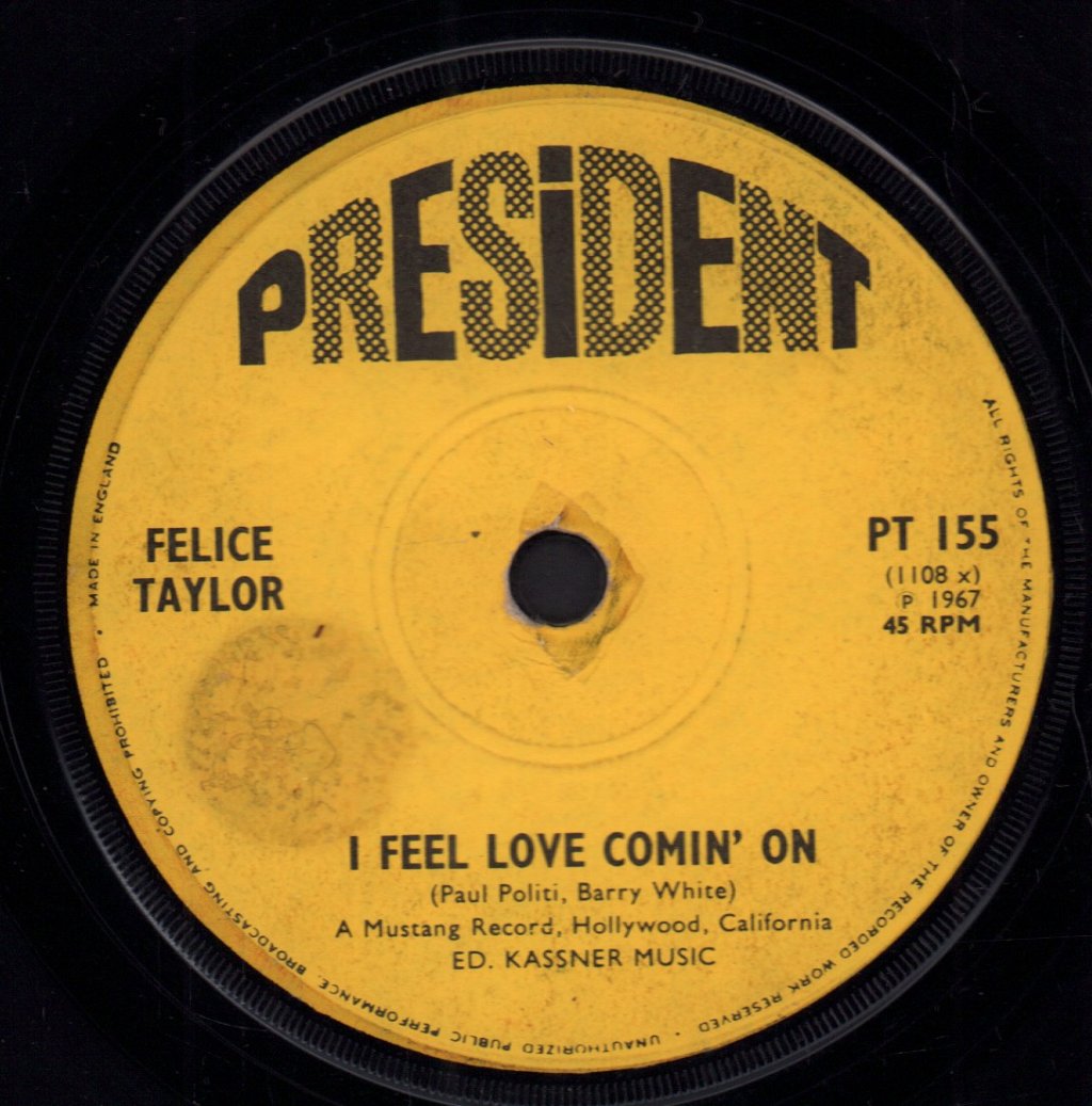 Felice Taylor - I Feel Love Comin' On - 7 Inch