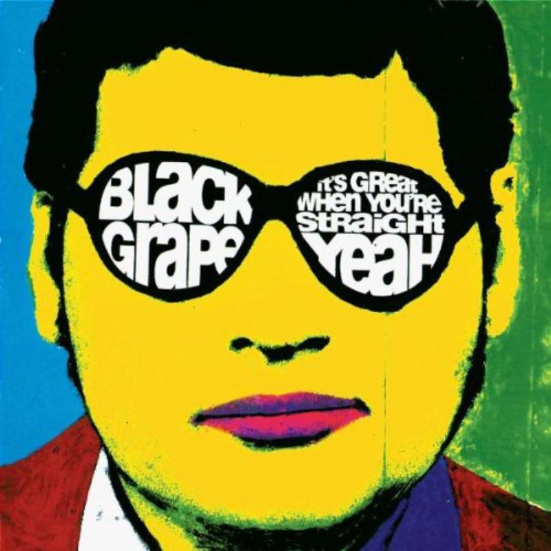 Black Grape - It's Great When You're Straight ... Yeah! - Cd