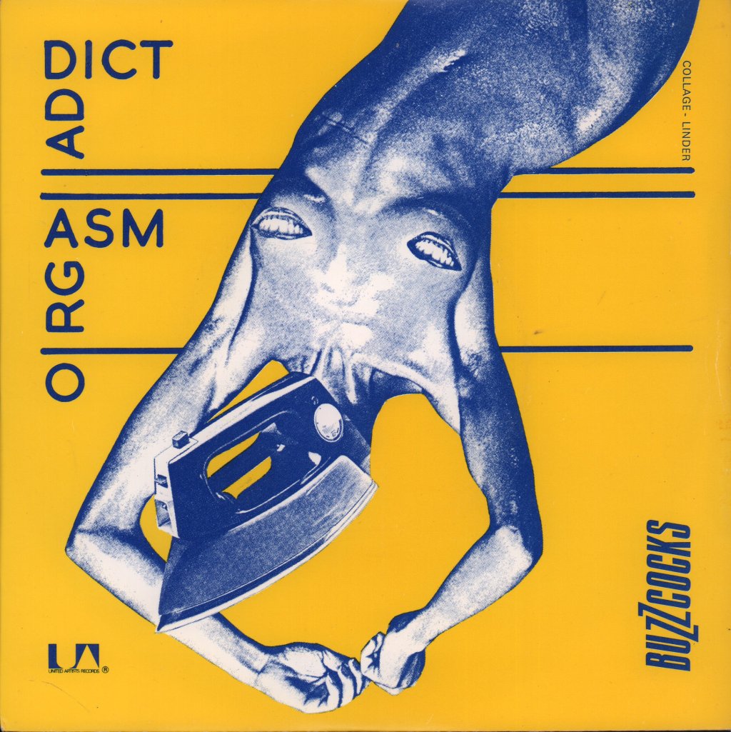 Buzzcocks - Orgasm Addict - 7 Inch