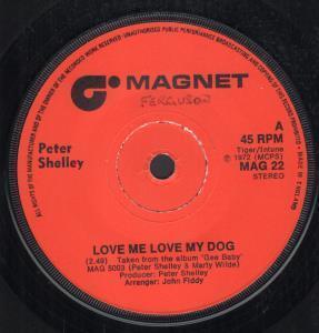 Peter Shelley - Love Me Love My Dog - 7 Inch