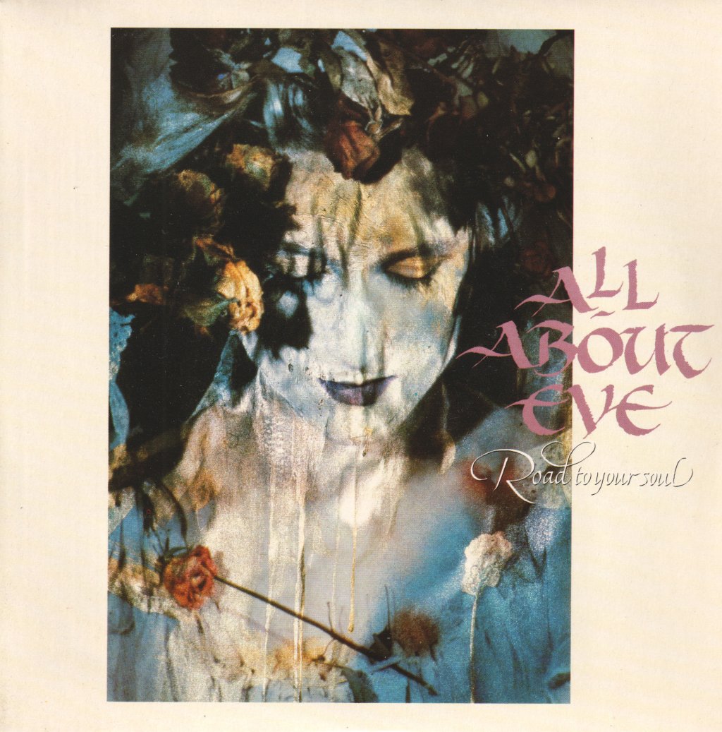 All About Eve - Road To Your Soul - 7 Inch