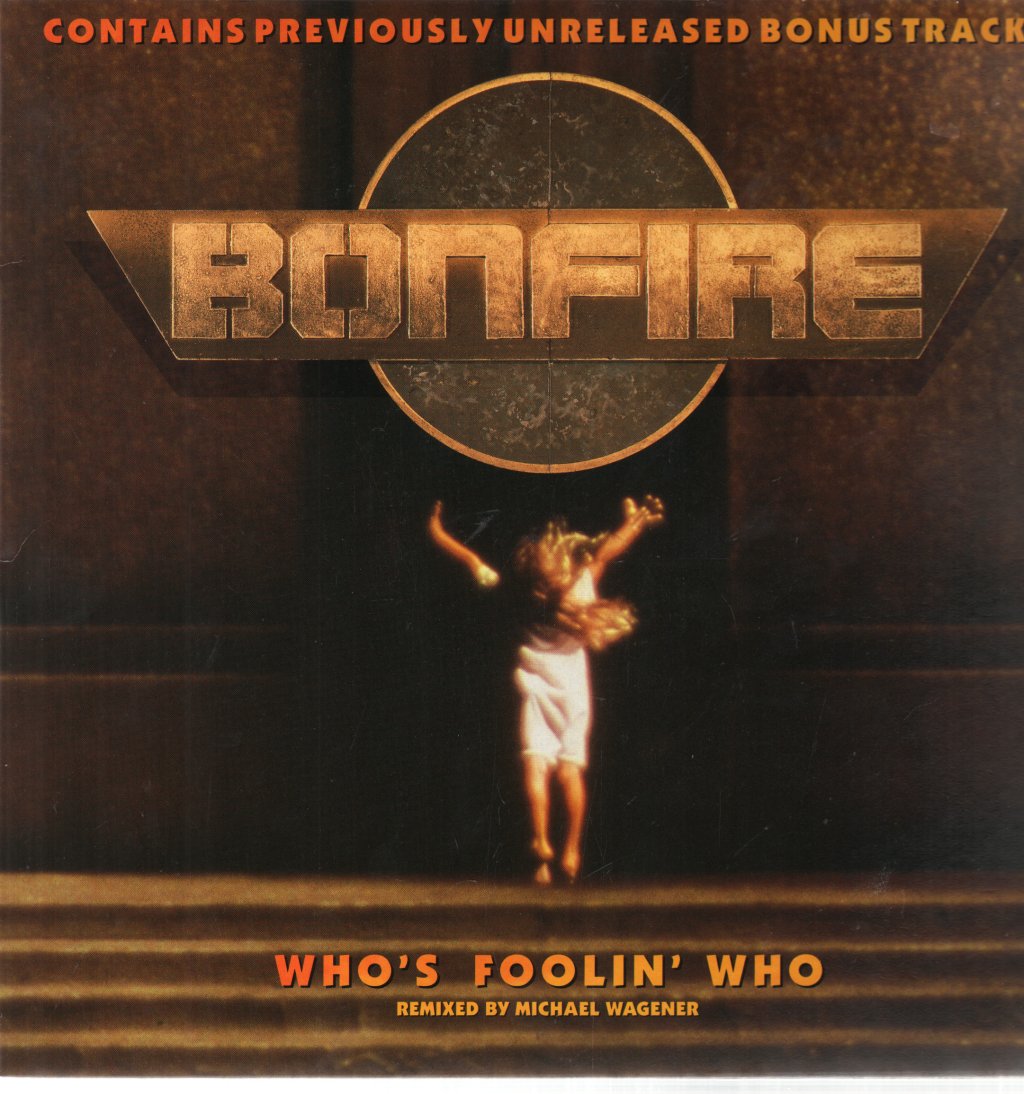 Bonfire - Who's Foolin Who - 12 Inch