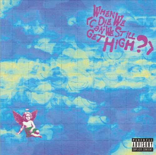 YUNGBLUD feat. Lil Yachty - When We Die [Can We Still Get High?] (RSD2025) - 7 Inch