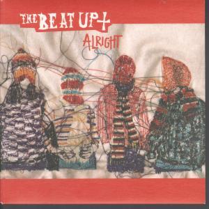 Beat Up - Alright - 7 Inch