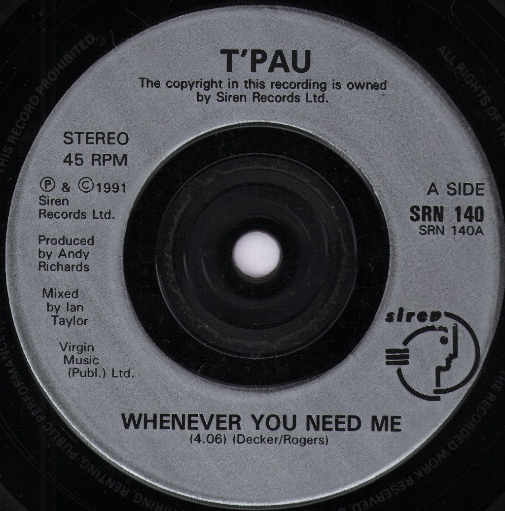 T'PAU - Whenever You Need Me - 7 Inch