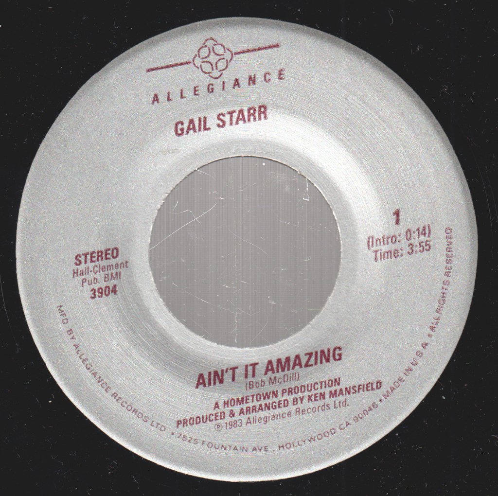 Gail Starr - Ain't It Amazing - 7 Inch