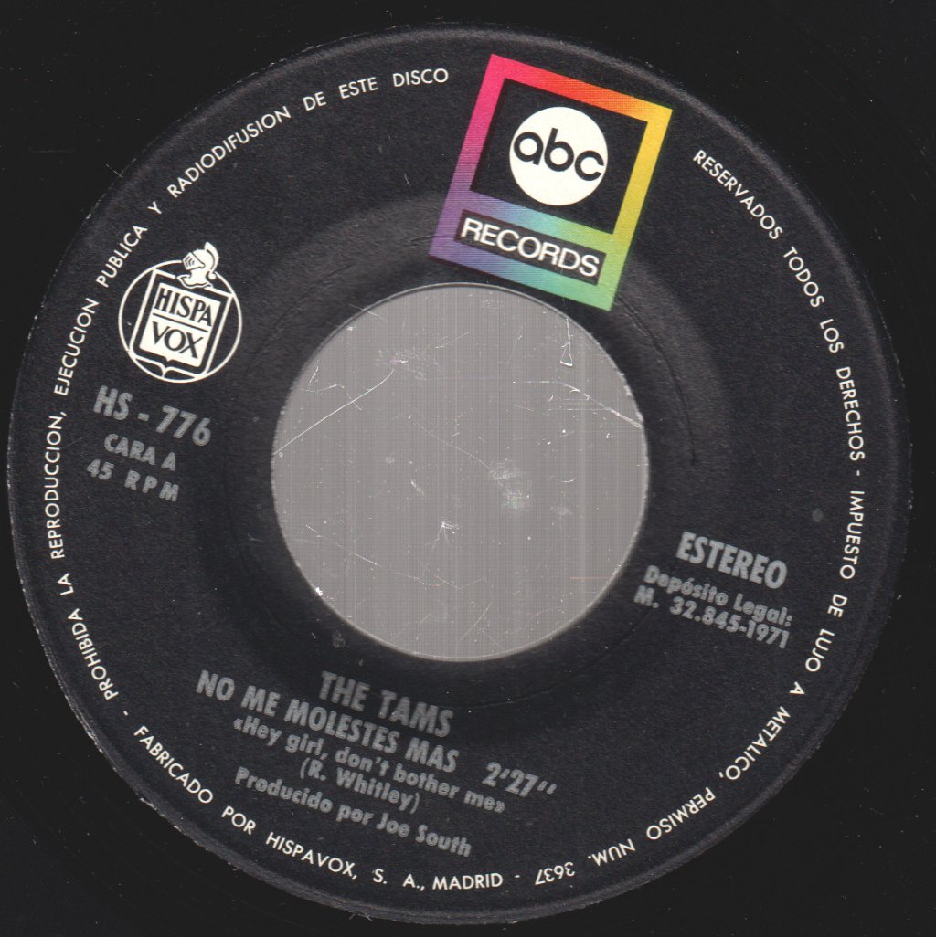Tams - No Me Molestes Mas / Se Joven, Se Tonto, Se Feliz - 7 Inch
