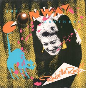 Conway Brothers - Raise The Roof - 12 Inch